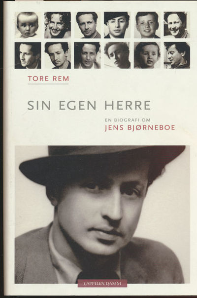 Sin egen herre. En biografi om Jens Bjørneboe