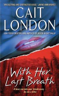 With Her Last Breath by London, Cait