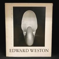 Edward Weston; The Flame of Recognition; His Photographs