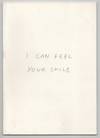 Tracey Emin: I Can Feel Your Smile