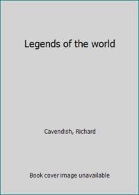 image of Legends of the world
