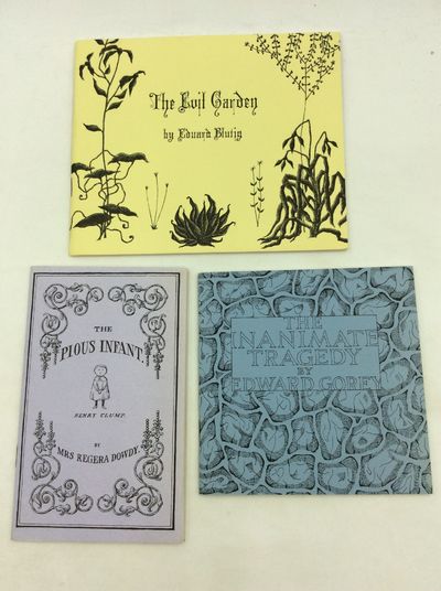 THREE BOOKS FROM THE FANTOD PRESS: The Pious Infant; The Evil Garden; The Inantimate Tragedy