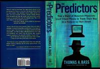The Predictors: How a Band of Maverick Physicists Used Chaos Theory to Trade Their Way to a...