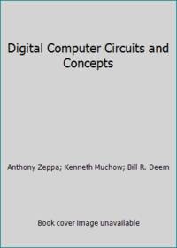 Digital Computer Circuits and Concepts