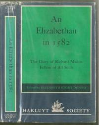 An Elizabethan in 1582: The Diary of Richard Madox, Fellow of All Souls