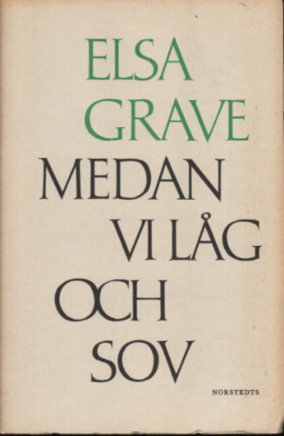 MEDAN VI LÅG OCH SOV.