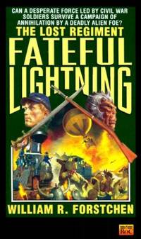 Fateful Lightning (Lost Regiment series)