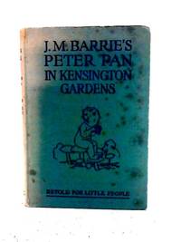 J.M. Barrie&#039;s Peter Pan In Kensington Gardens by May Byron - 1949