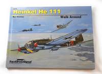 Heinkel He 111 Walk Around - Hardcover