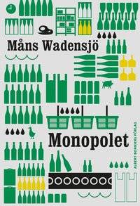 Monopolet.