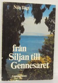Från Siljan till Gennesaret. Glimtar från en…