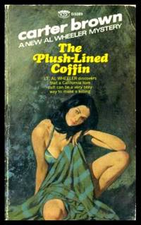 cover of THE PLUSH-LINED COFFIN - An Al Wheeler Mystery