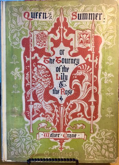 QUEEN SUMMER: OR THE TOURNEY OF THE LILY & THE ROSE