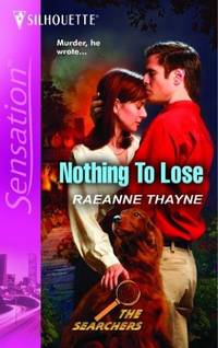 Nothing To Lose (Silhouette Intimate Moments)