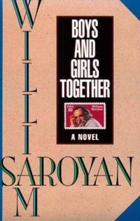 Boys and Girls Together : A Novel