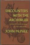 Encounters With the Archdruid