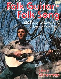 image of Folk Guitar - Folk Song: 150 Favorite Songs and How to Play Them