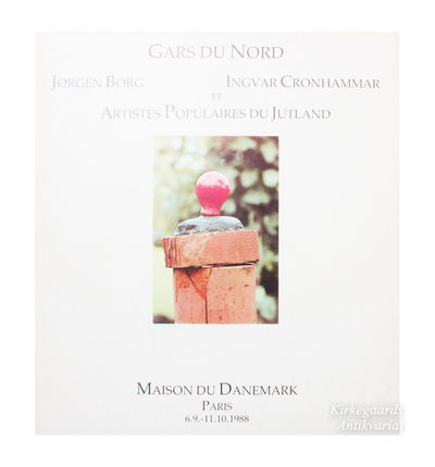 Gars du nord: Jørgen Borg, Ingvar Cronhammar et…