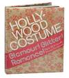 Hollywood Costume Glamour! Glitter! Romance!