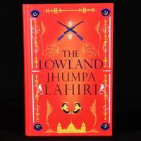 The Lowland by Jhumpa Lahiri - 2013