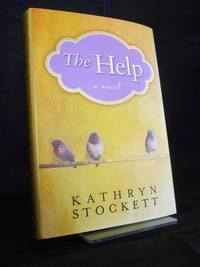 The Help   (INSCRIBED, with TLS from publisher Amy Einhorn) by Stockett, Kathryn - 2009