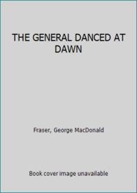 image of THE GENERAL DANCED AT DAWN