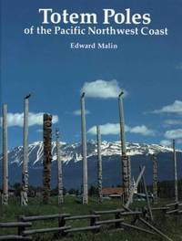 Totem Poles of the Pacific Northwest Coast