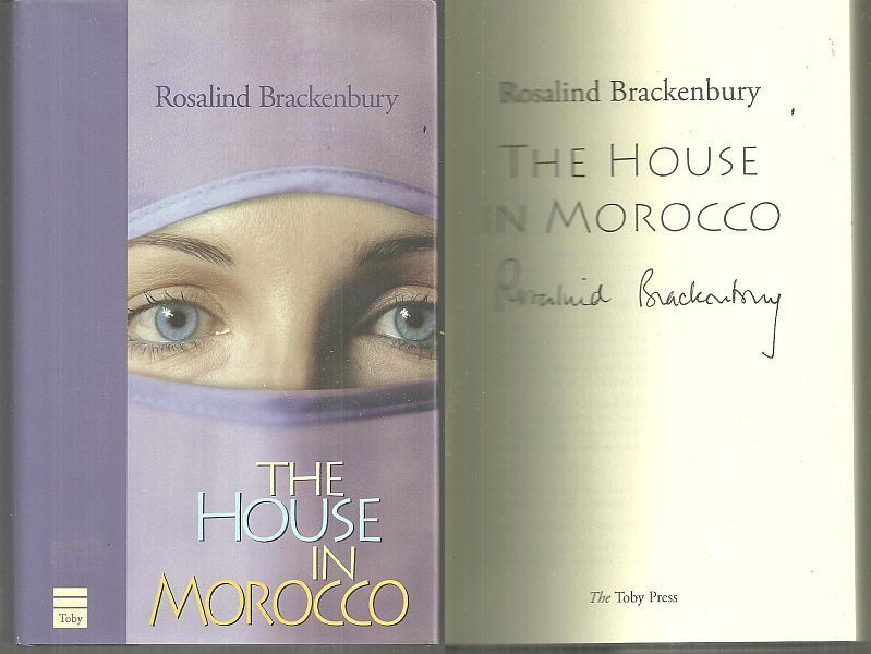 Brackenbury, Rosalind - House in Morocco