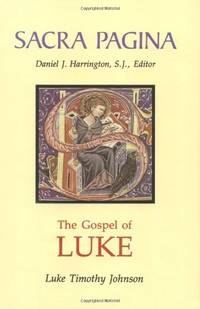 Sacra Pagina: The Gospel of Luke: 3