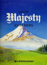 MAJESTY FOR PIANO--CODE # 269 by Innes, John - 1985