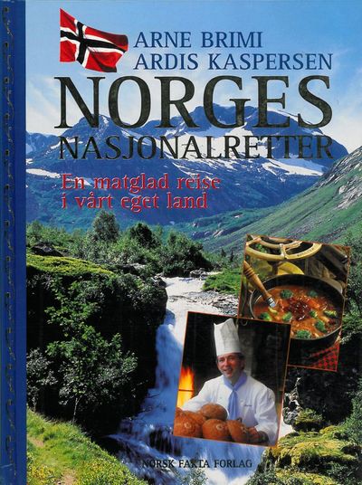 Norges nasjonalretter. En matglad reise i vårt…