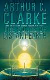 The Songs of Distant Earth by Arthur C. Clarke - 1998-05-01