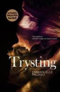 Trysting by Emmanuelle-Pagano - 2016