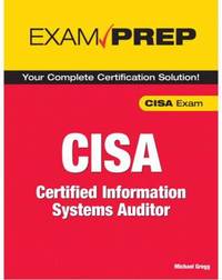 Exam Prep CISA : Certified Information Systems Auditor