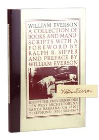 William Everson: A Collection of Books and Manuscripts [Limited Edition, Signed by Everson]