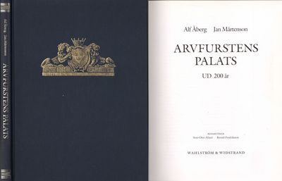 ARVFURSTENS PALATS. UD 200 år.