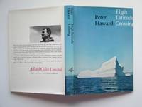 High latitude crossing: the Viking route to America by Haward, Peter - 1968