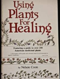 Using Plants for Healing