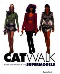 Catwalk: The Complete Book