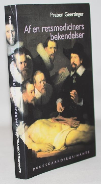 Af en retsmediciners bekendelser.