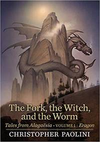 cover of The Fork, the Witch, and the Worm: Tales from Alagaësia (Volume 1: Eragon)