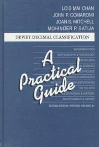 Dewey Decimal Classification : A Practical Guide