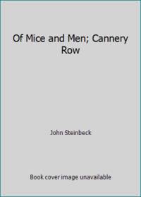 Of Mice and Men / Cannery Row (2 Books in 1)