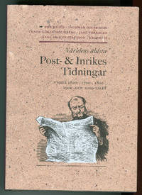 Världens äldsta Post- och inrikes tidningar under…