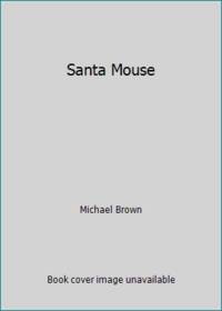 Santa Mouse by Michael Brown - 1996