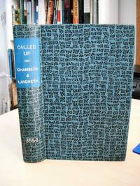 Called Up. The Personal Experiences of Sixteen National Servicemen, Told by Themselves by Peter Chambers and Amy Landreth (eds.) - 1955