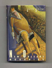 New Orleans Mourning  - 1st Edition/1st Printing