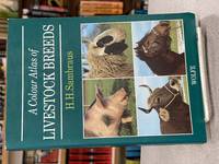 A Colour Atlas of Livestock Breeds by H. H. Sambraus - 1993