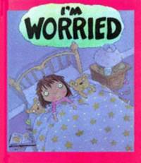 I'm Worried (Your Feelings)
