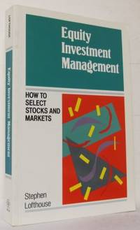 Equity Investment Management. How to Select…